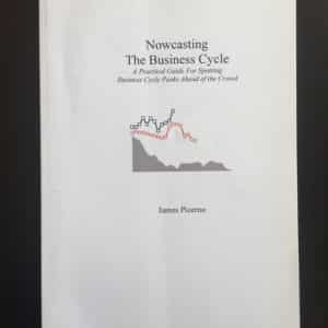 Nowcasting The Business Cycle - James Picerno