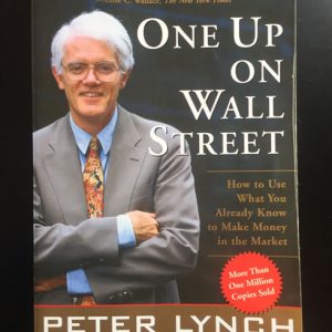 One Up on Wall Street - Peter Lynch